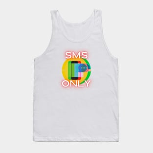 SMS only Tank Top